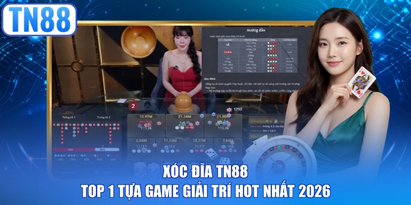 Xóc đĩa TN88